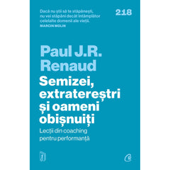Semizei, extraterestri si oameni obisnuiti, de Paul J. R. Renaud