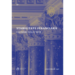 Stabilitate financiara. Lucrari selectate - Hardcover