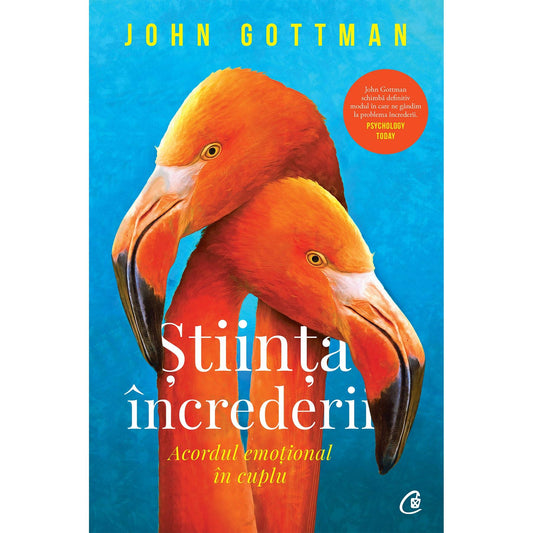 Stiinta Increderii, de John Gottman