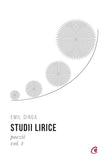 Studii lirice Vol. I Poezii, de Emil Dinga