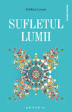 Sufletul lumii, de Frederic Lenoir