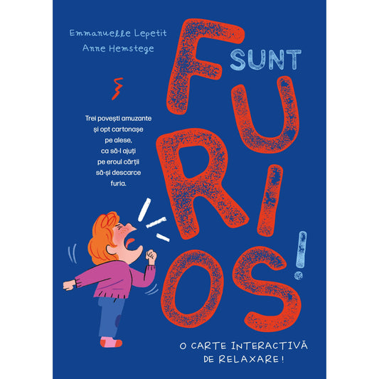 Sunt furios!, de Emmanuelle Lepetit