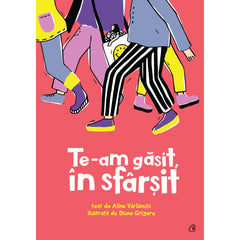 Te-am gasit, In sfarsit, de Diana Grigore, Alina VârlanuTa
