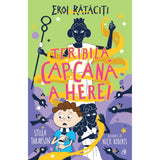 Teribila capcana a Herei, de Stella Tarakson