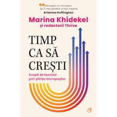 Timp ca sa cresti, de Marina Khidekel