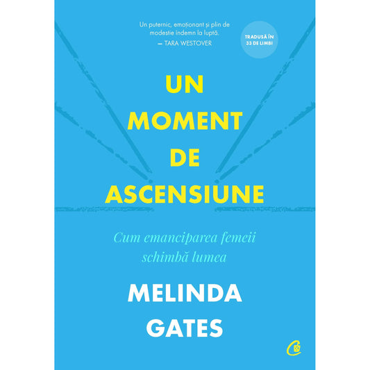 Un moment de ascensiune, de Melinda Gates