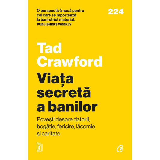 Viata secreta a banilor, de Tad Crawford