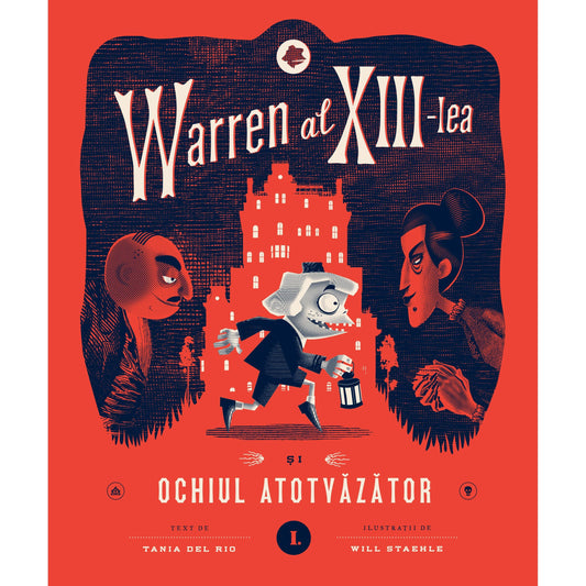 Warren al XIII-lea si Ochiul Atotvazator, de Tania del Rio