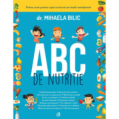 ABC de nutritie, de Mihaela Bilic - Publisol.ro