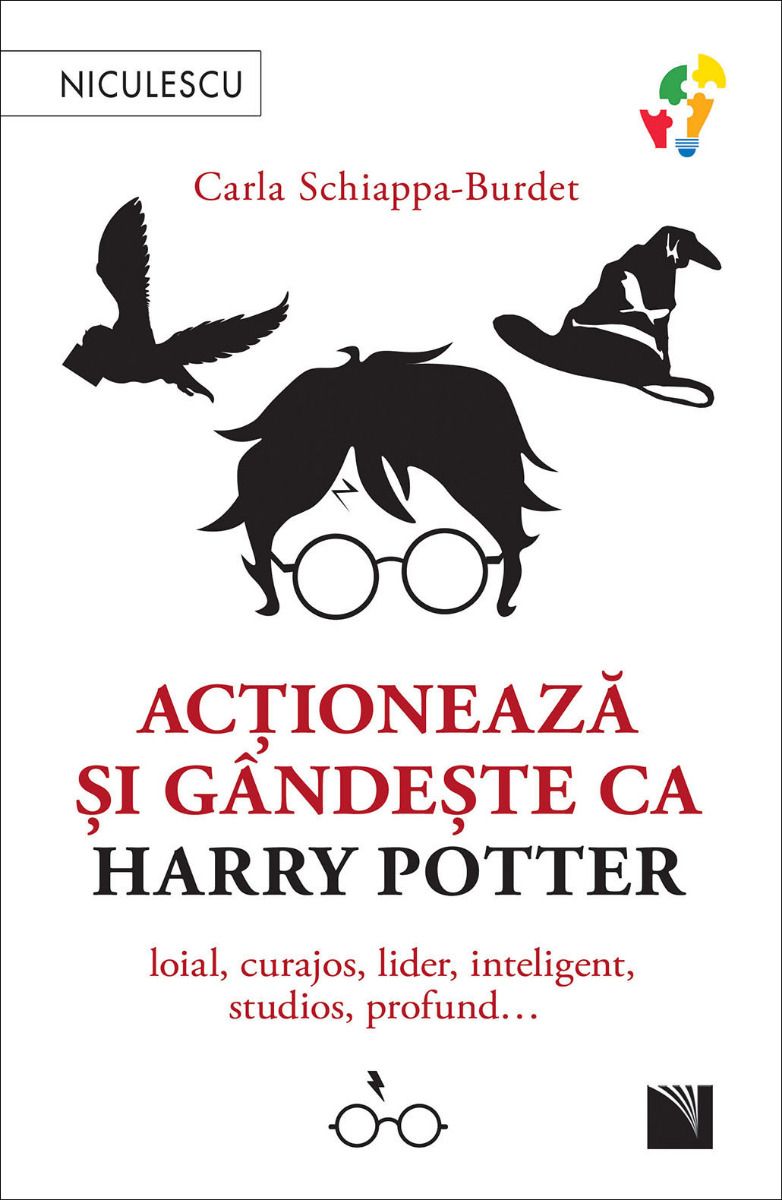 Actioneaza si gandeste ca Harry Potter, de Carla Schiappa - Burdet - Publisol.ro