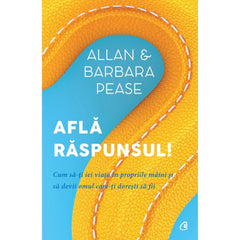 Afla raspunsul!, de Allan Pease, Barbara Pease - Publisol.ro