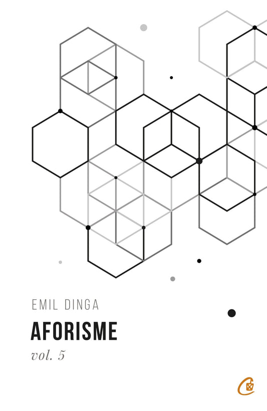 Aforisme vol. 5, de Emil Dinga - Publisol.ro