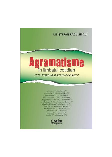 Agramatisme în limbajul cotidian. - Publisol.ro