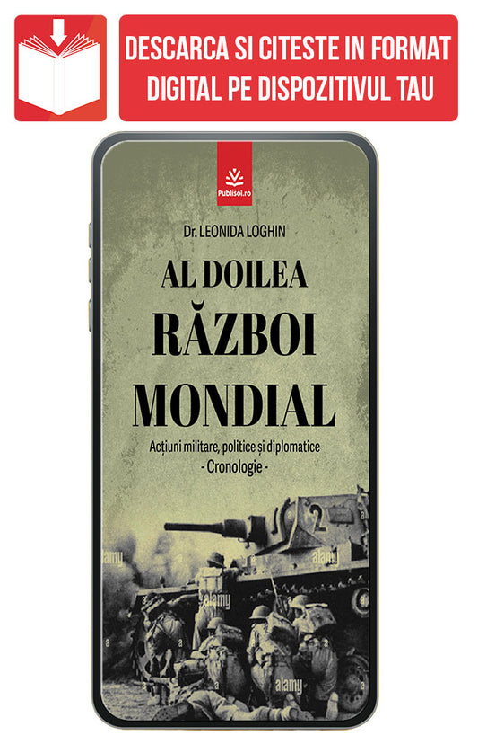 eBook Al Doilea Razboi Mondial, de Leonida Loghin