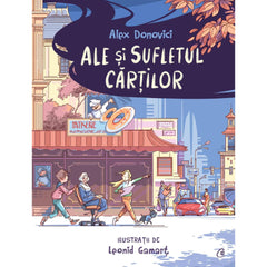 Ale si sufletul cartilor, de Alex Donovici, Leonid GamarT - Publisol.ro