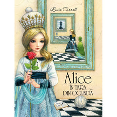 Alice in tara din Oglinda, de Lewis Carroll