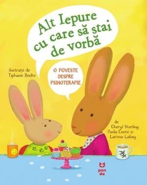 Alt Iepure cu care să stai de vorbă. O poveste despre psihoterapie, de Cheryl Sterling, Paola Conte, Larissa Labay - Publisol.ro