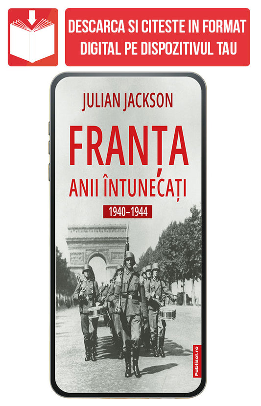 eBook Franta - Anii Intunecati, de Julian Jackson