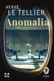 Anomalia, de Hervé Le Tellier - Publisol.ro