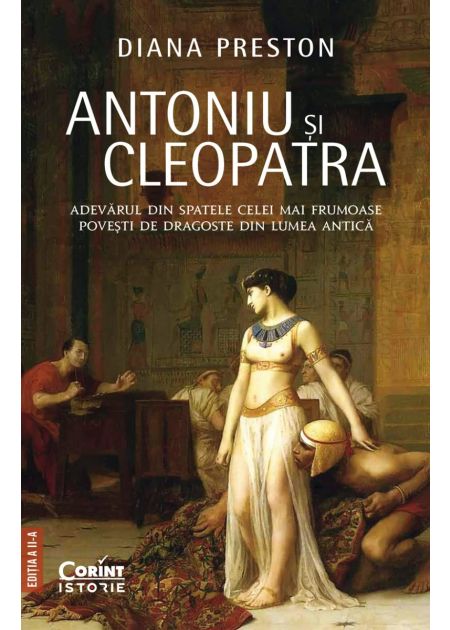 ANTONIU și CLEOPATRA. Adevărul din spatele celei mai frumoase poveşti de dragoste din lumea antică - Publisol.ro