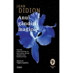 Anul gândirii magice, de Joan Didion - Publisol.ro
