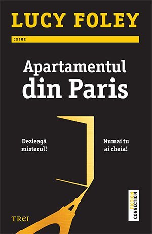 Apartamentul din Paris, de Lucy Foley - Publisol.ro