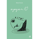 Apgar 10, de Diana Corcan - Publisol.ro