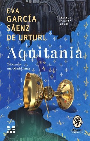 Aquitania, de Eva García Sáenz de Urturi - Publisol.ro