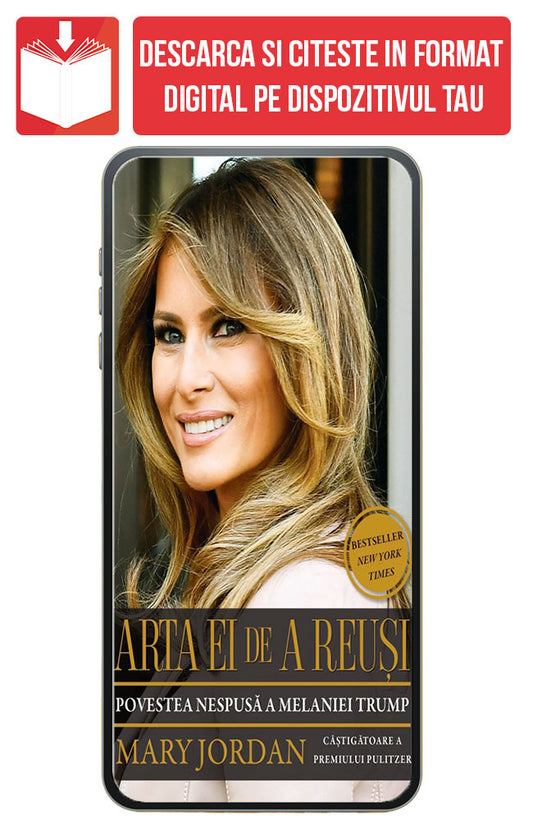 eBook Arta ei de a reusi. Povestea nespusa a Melaniei Trump