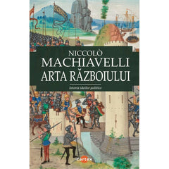 Arta razboiului, de Niccolo Machiavelli - Publisol.ro