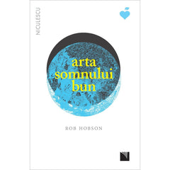 Arta somnului bun, de Rob Hobson - Publisol.ro