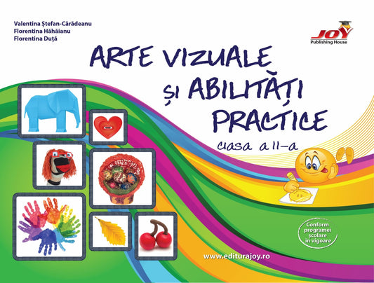 Arte vizuale si abilitati practice - clasa a II - a - Publisol.ro