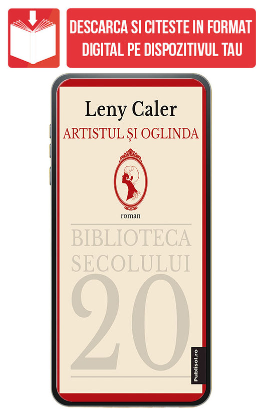 eBook Artistul si oglinda, de Leny Caler