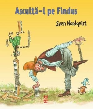 Ascultă - l pe Findus (Seria "Pettson și Findus"), de Sven Nordqvist - Publisol.ro