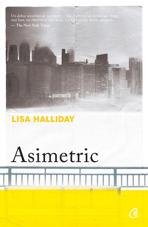 Asimetric, de Lisa Halliday - Publisol.ro