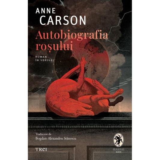 Autobiografia rosului, de Anne Carson