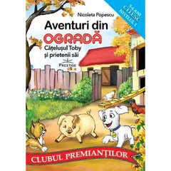 Aventuri din Ograda. Catelusul Toby si prietenii sai, de Nicoleta Popescu - Publisol.ro