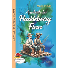 Aventurile lui Huckleberry Finn, de Mark Twain - Publisol.ro