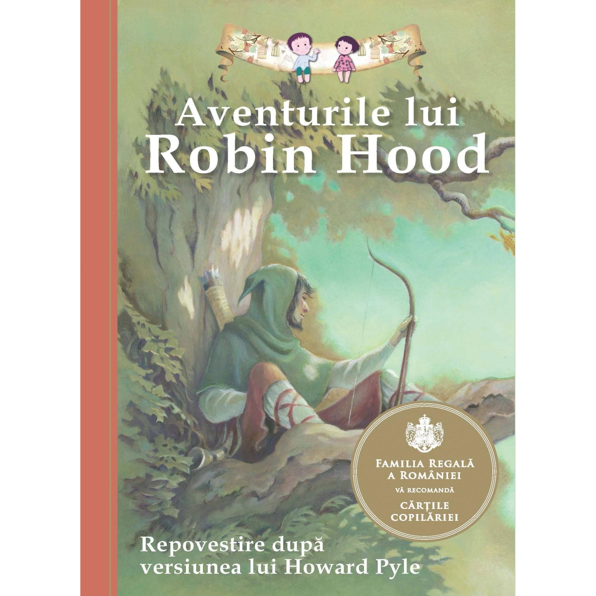 Aventurile lui Robin Hood, de Howard Pyle, John Burrows, Lucy Corvino - Publisol.ro
