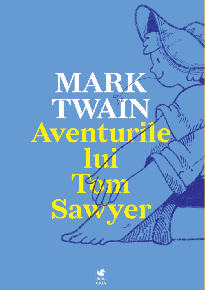 Aventurile lui Tom Sawyer, de Mark Twain - Publisol.ro