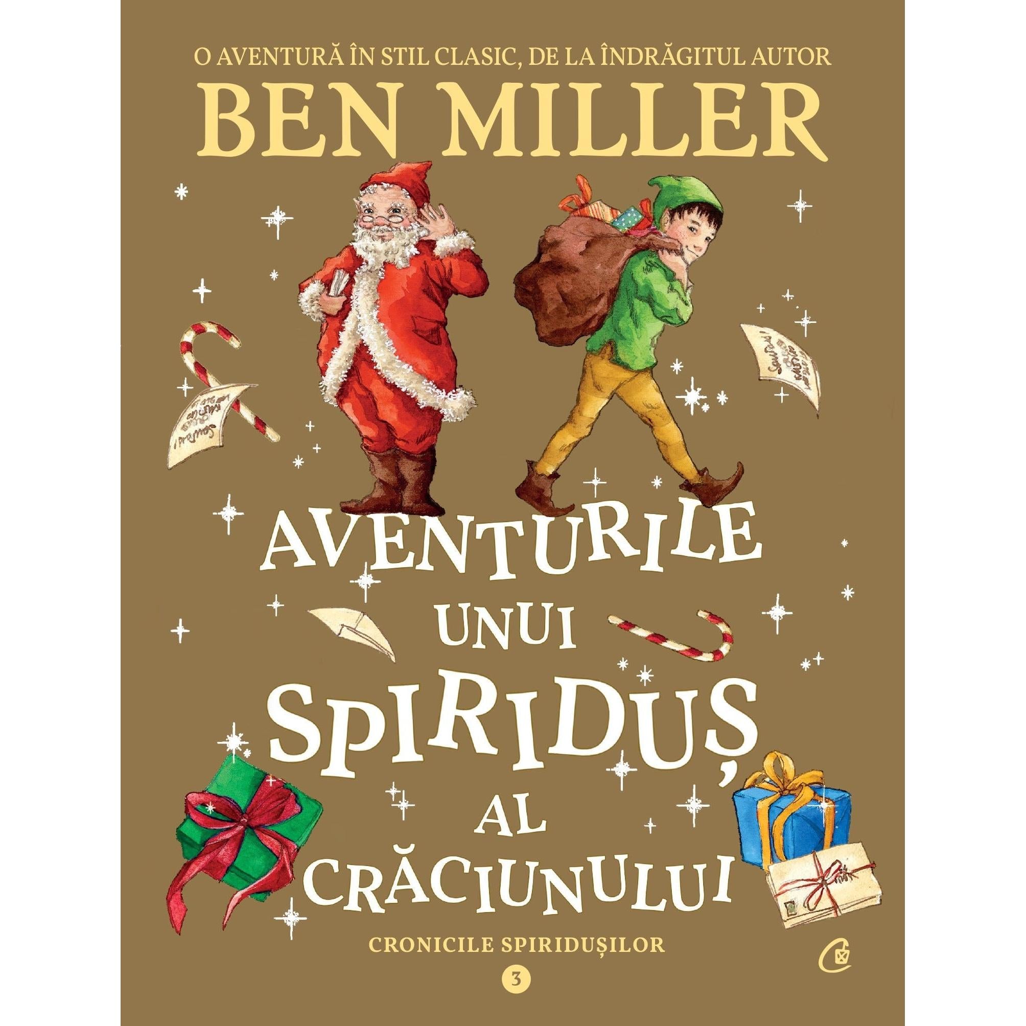 Aventurile unui spiridus al Craciunului, de Ben Miller - Publisol.ro