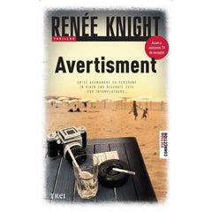 Avertisment, Renee Knight - Publisol.ro