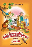 Baba Iarna intra - n sat si alte poezii, de Otilia Cazimir - Publisol.ro