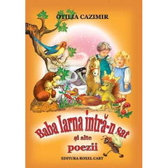Baba Iarna intra - n sat si alte poezii, de Otilia Cazimir - Publisol.ro