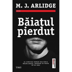 Băiatul pierdut (seria Helen Grace, vol. 5), de M.J. Arlidge - Publisol.ro
