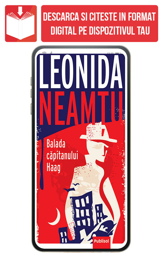 eBook Balada Capitanului Haag, de Leonida Neamtu