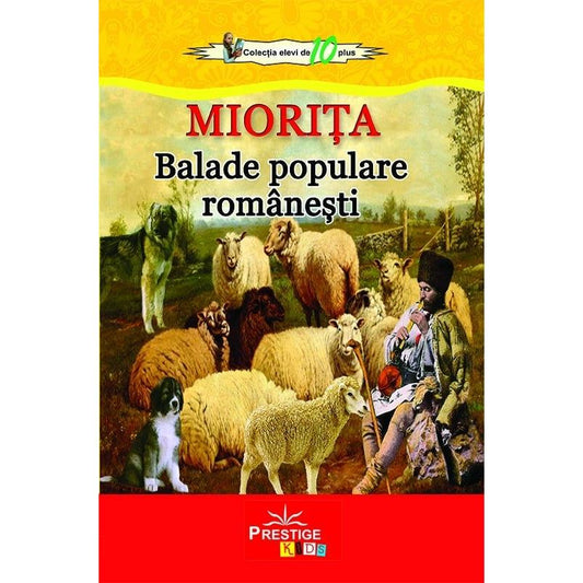 Balade populare romanesti - Miorita, de Prestige - Publisol.ro