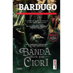 Banda celor șase ciori (seria Banda celor șase ciori, vol. 1), de Leigh Bardugo - Publisol.ro