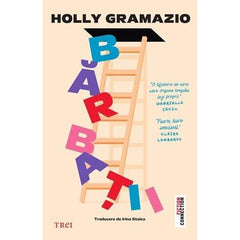Bărbații, de Holly Gramazio - Publisol.ro
