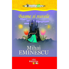 Basme si Nuvele, de Mihai Eminescu - Publisol.ro